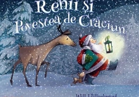 Renii si povestea de Craciun - Will Hillenbrand