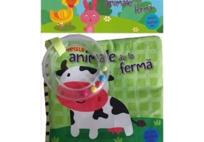 Primele animale de la ferma pentru bebelusul meu