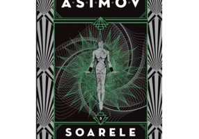 Robotii 3. Soarele gol