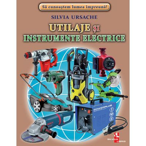 Utilaje si instrumente electrice