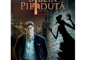 Biblia pierduta. Roman grafic. Partea intai - Igor Bergler