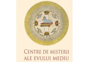 CENTRE DE MISTERII ALE EVULUI MEDIU - RUDOLF STEINER