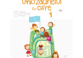 Auxiliar pentru clasa I - Ghiozdanelul cu cifre – semestrul I - Corina Istrate