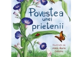 Povestea unei prietenii (carte de citit si de colorat)