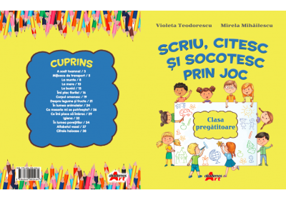 Scriu, citesc si socotesc prin joc. Clasa pregatitoare