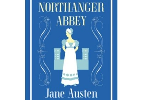 Northanger Abbey. Alma Classics - Jane Austen