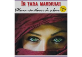 In tara mahdiului 3 Ultima vanatoare de sclavi