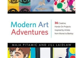 Modern Art Adventures - Jill Laidlaw, Rachel Ropeik