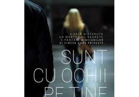 Sunt cu ochii pe tine