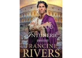 Un ecou in intuneric. Trilogia Emblema leului, volumul 2 - Francine Rivers