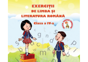 Limba si Literatura Romana pentru clasa a 4-a Exercitii - Adina Grigore