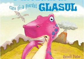Dinozaurul care si-a pierdut glasul - Russell Punter