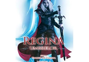 Regina umbrelor. Tronul de clestar. Vol. 4