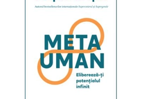 Metauman. Elibereaza-ti potentialul infinit