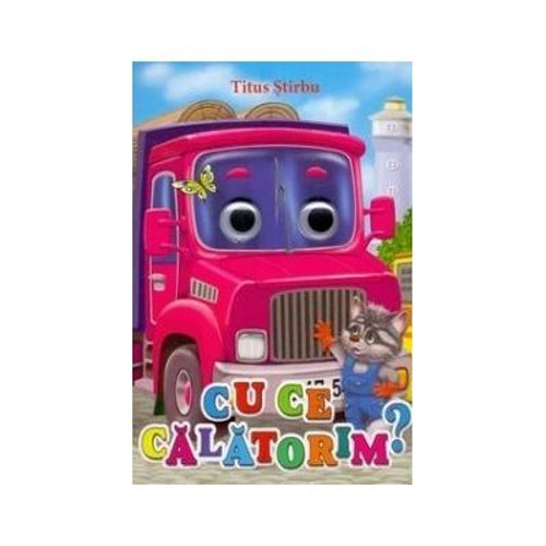 Cu ce calatorim? - Titus Stirbu