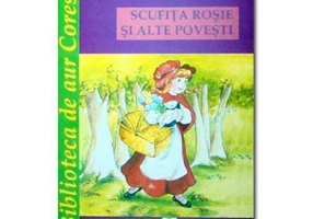 Scufita Rosie si alte povesti