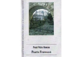 Poarta frumoasa - Petru Roncea