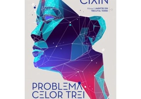 Problema celor trei corpuri (Seria Amintiri din trecutul Terrei, partea I) - Liu Cixin