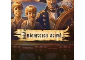 Intoarcerea acasa. Seria Aventuri pentru suflet - Max Lucado