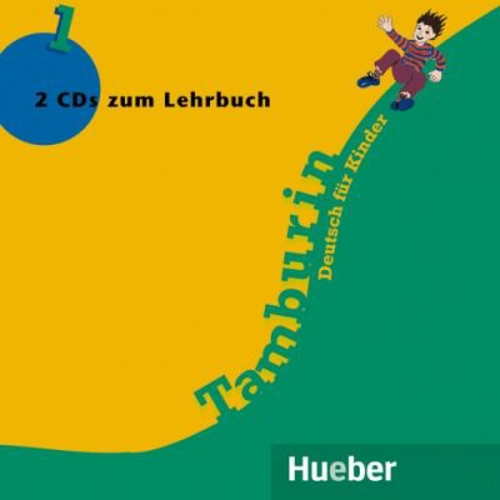 Tamburin 1 2 Audio-CDs zum Lehrbuch Deutsch fur Kinder - Josef Alberti, Siegfried Buttner, Gabriele Kopp
