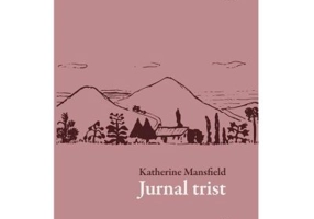 Jurnal trist - Katherine Mansfield