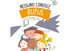 Nessuno conosce Rufus + audio online - Fabio Casati