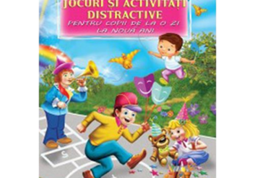 Jocuri si activitati distractive pentru copii de la o zi la noua ani
