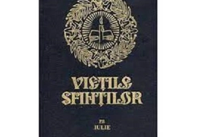 Vietile sfintilor. Iulie