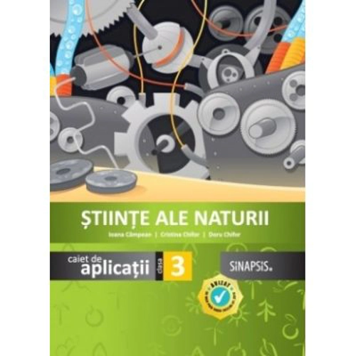 Stiinte ale naturii, caiet de aplicatii pentru clasa a 3-a