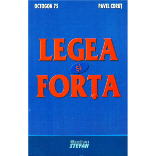 Legea si forta