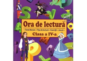 Ora de lectura. Clasa 4 - Roxana Toader, Monica Grozavu, Livia Zegheru