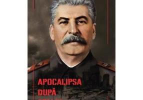 APOCALIPSA dupa Stalin - Gica Manole