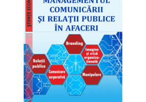 Managementul comunicarii si relatii publice in afaceri - Vadim Dumitrascu