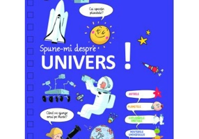 Spune-mi... despre univers - Larousse