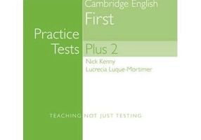 Cambridge First Volume 2 Practice Tests Plus New Edition Students' Book without Key - Nick Kenny