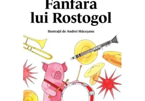 Fanfara lui Rostogol. Seria Rostogol 5