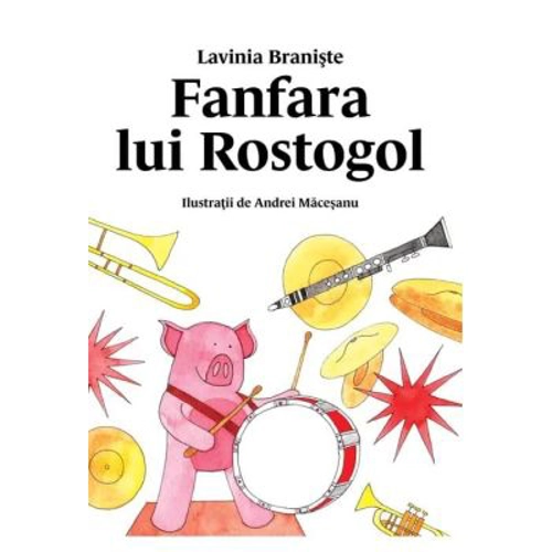 Fanfara lui Rostogol. Seria Rostogol 5