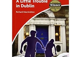 A Little Trouble in Dublin - Richard MacAndrew, Level 2 Elementary (Books and CD)