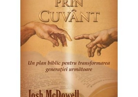 Relatie prin Cuvant - Josh McDowell