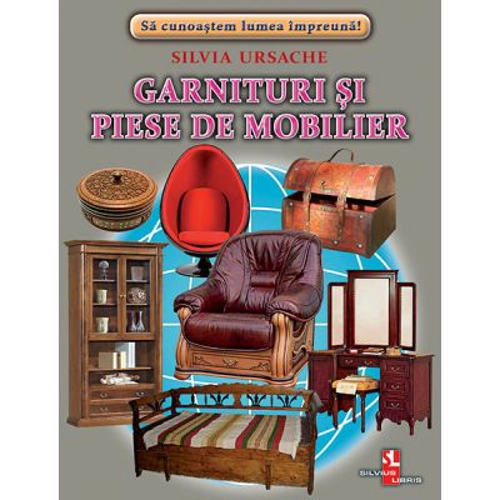Garnituri si piese de mobilier