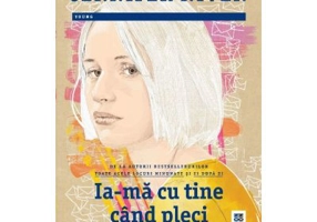 Ia-ma cu tine cand pleci - David Levithan, Jennifer Niven