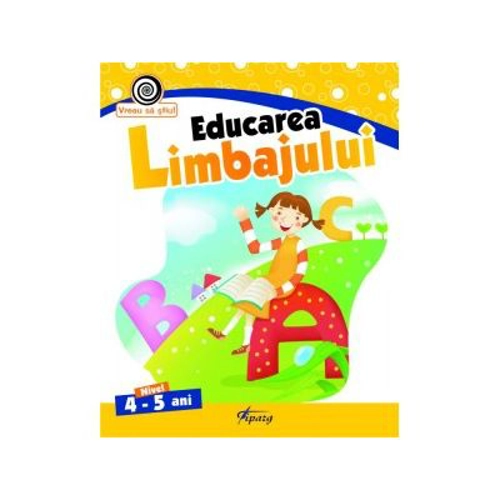 Educarea limbajului, nivel 4-5 ani