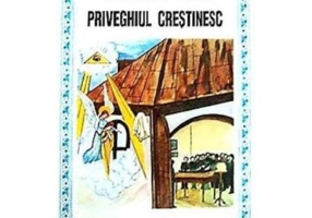 Priveghiul crestinesc - Nicodim Mandita