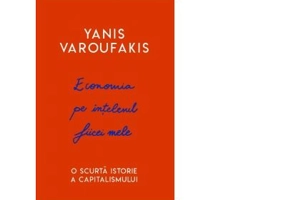 Economia pe intelesul fiicei mele. O scurta istorie a capitalismului