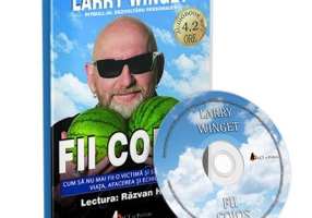 Fii coios. Audiobook - Larry Winget