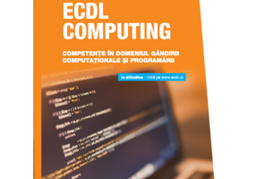 ECDL Computing. Competente in domeniul gandirii computationale si programarii