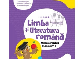 Limba si literatura romana Clasa 4 Manual