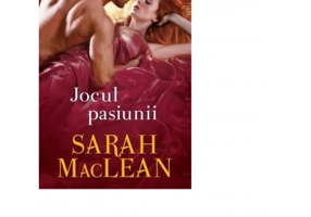 Jocul pasiunii - Sarah MacLean