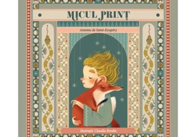 Micul print - Antoine de Saint-Exupery