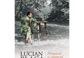 Hronicul si cantecul varstelor - Lucian Blaga